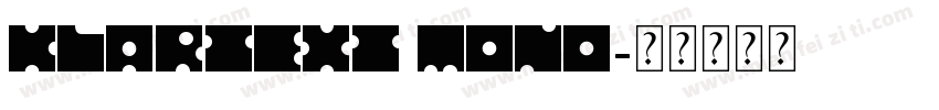 Klartext Mono字体转换